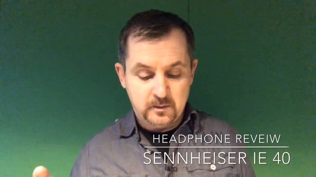 Sennheiser ie 40 reveiw смотреть онлайн