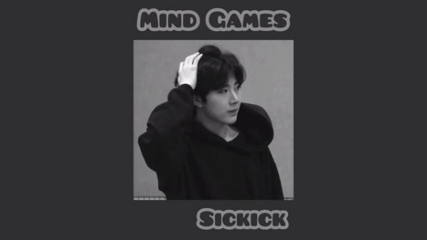 sickick - mind games