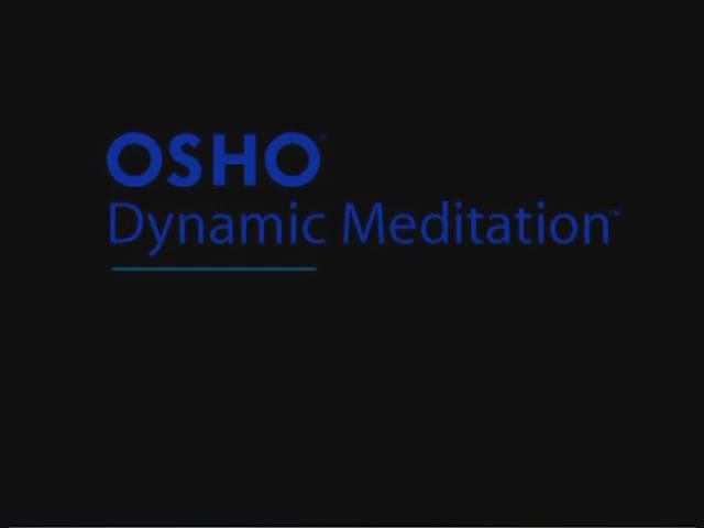 Dynamic Meditation
