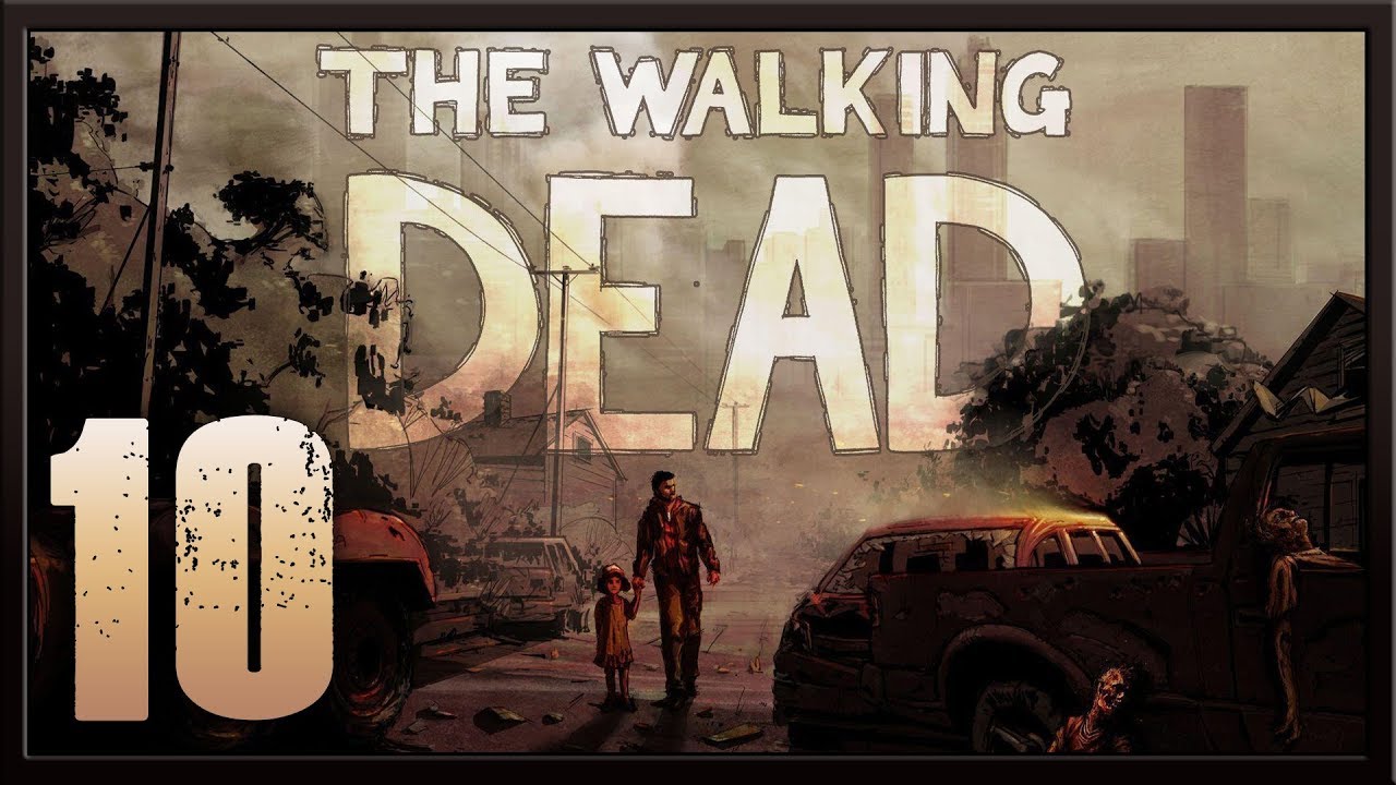 The Walking Dead ★ 10: Налет на Кроуфорд