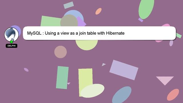 MySQL : Using a view as a join table with Hibernate смотреть онлайн