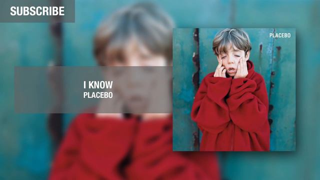 Placebo I Know Official Audio смотреть онлайн