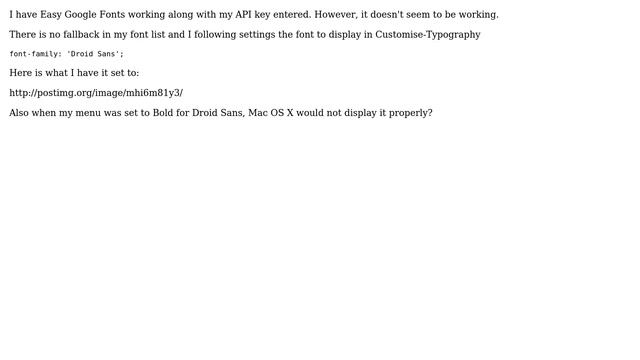Wordpress: Using Easy Google Fonts correctly and Droid Sans on Max OS X смотреть онлайн