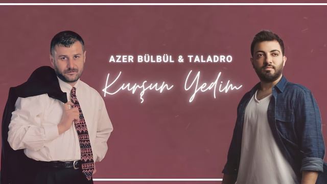 Azer Bülbül & Taladro - Kurşun Yedim (Mix)