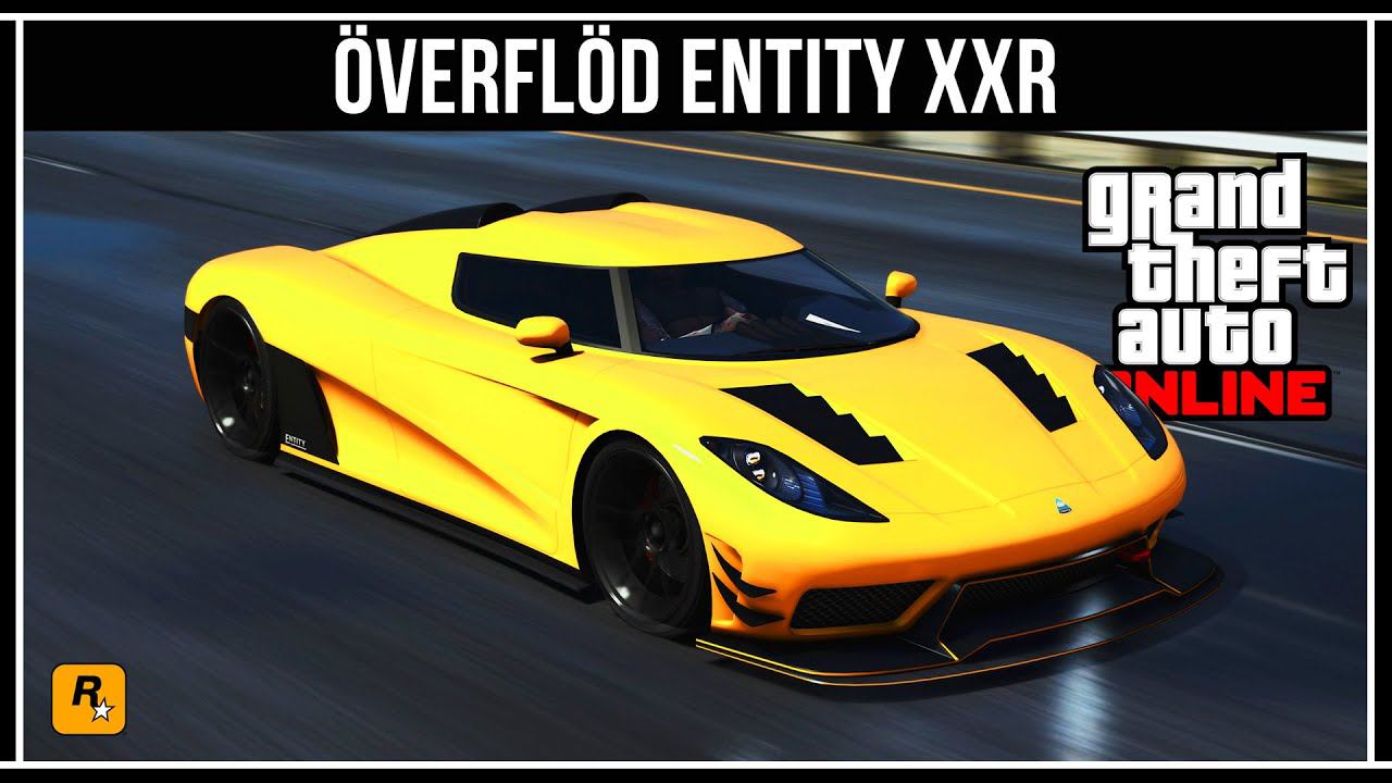 GTA 5 Online: Överflöd Entity XXR