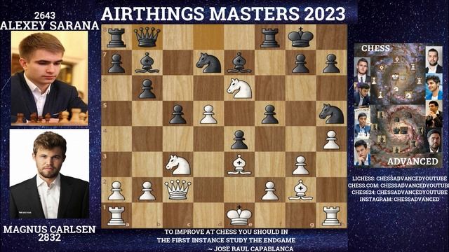 POWER PLAY BY THE WORLD CHAMPION!! || MAGNUS CARLSEN VS ALEXEY SARANA || AIRTHINGS MASTERS 2023 смотреть онлайн