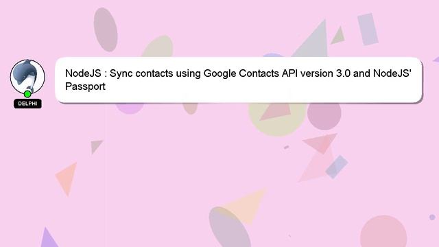 NodeJS : Sync contacts using Google Contacts API version 3.0 and NodeJS' Passport смотреть онлайн