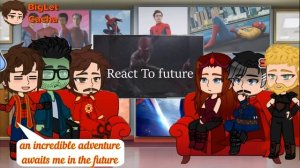 Avengers react to Peter Parker Spider-Man No way home | Full Video