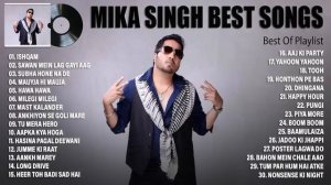 Mika Singh Hit Songs 2022 - Full Songs Jukebox - Party Songs - Best of Mika Singh 2022