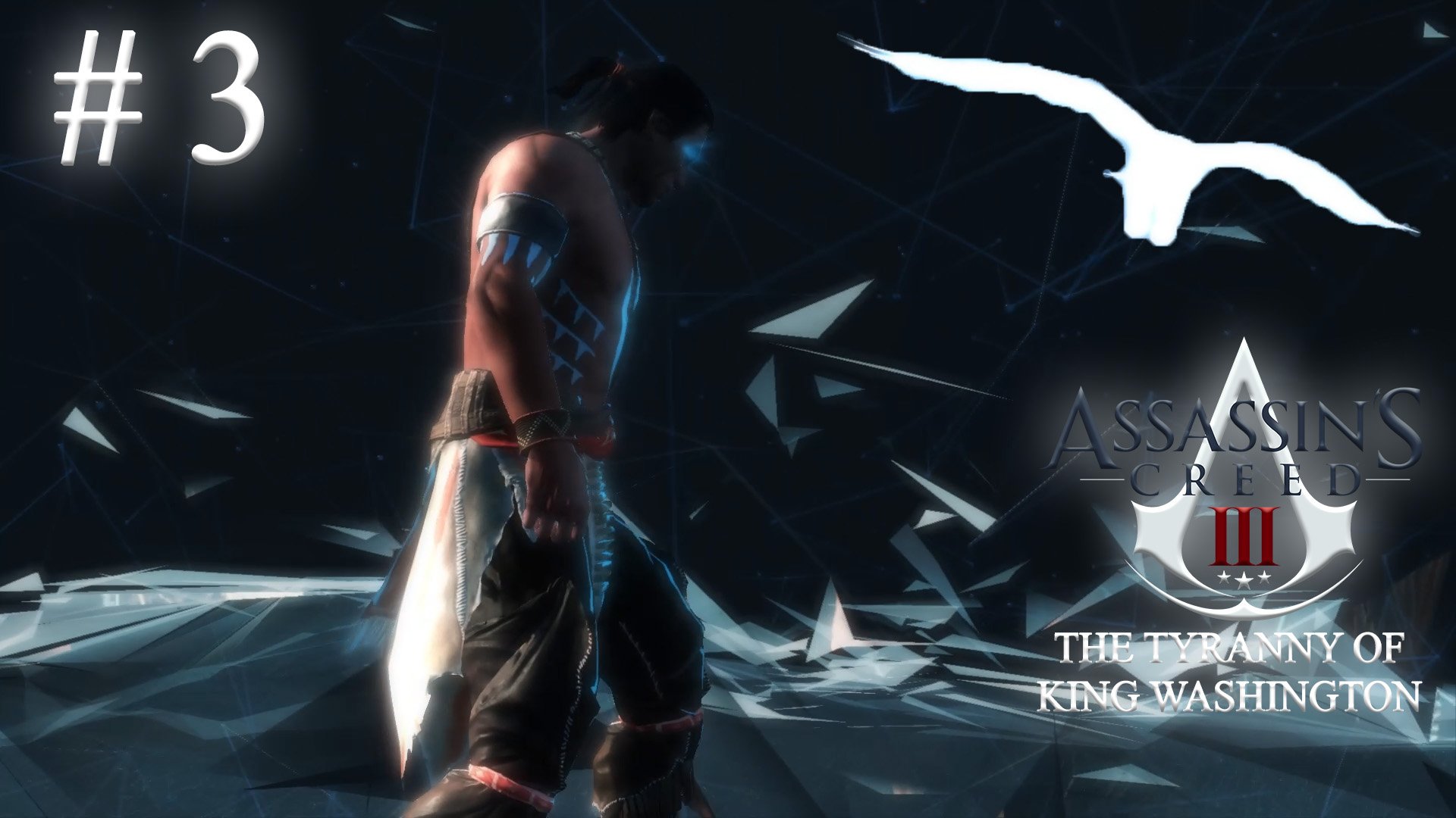 Сила Орла. Assasin's Creed 3 Remastered: Тирания короля Вашингтона (Игрофильм) # 3