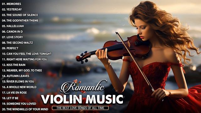 Relaxing Violin Musical Instrument Music🎻Beautiful Soothing Calm🎻Top 20 Violin Romantic Songs