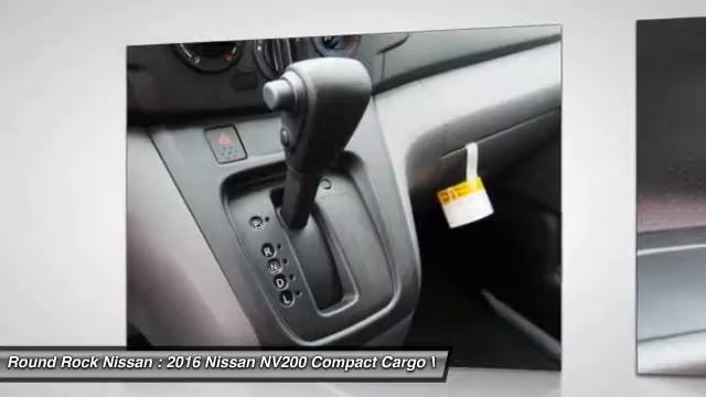 2016 Nissan NV200 Compact Cargo Round Rock TX GK698413 смотреть онлайн