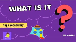 What's this? Guess the Toy | English Vocabulary Guessing Game for kids (ESL)