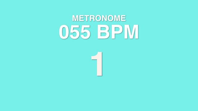 Metronome 55 BPM смотреть онлайн