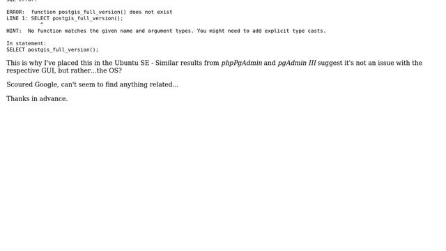 Ubuntu: pgAdmin III: ERROR: function postgis_full_version() does not exist (2 Solutions!!) смотреть онлайн