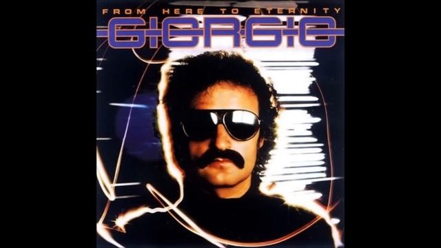 Giorgio Moroder - From Here To Eternity (Extended) смотреть онлайн