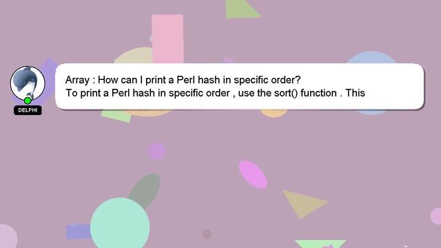 Array : How can I print a Perl hash in specific order? смотреть онлайн