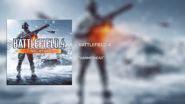 Battlefield 4: Final Stand OST - Hammerhead [Extended] смотреть онлайн