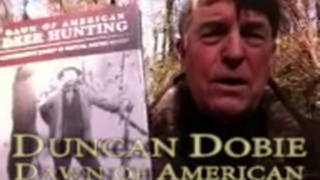 EXCLUSIVE: Duncan Dobie's Dawn of American Deer Hunting смотреть онлайн