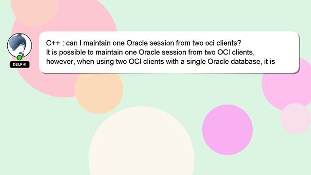 C++ : can I maintain one Oracle session from two oci clients? смотреть онлайн