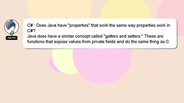 C# : Does Java have "properties" that work the same way properties work in C#? смотреть онлайн