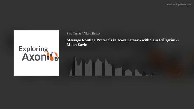 Message Routing Protocols in Axon Server - with Sara Pellegrini & Milan Savic смотреть онлайн