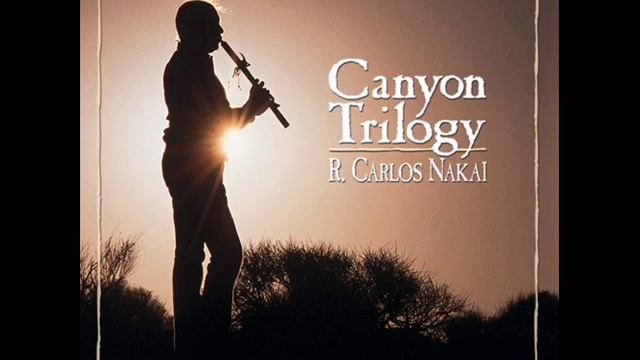 R. Carlos Nakai - World Of Rainbows (Canyon Trilogy Track 11) смотреть онлайн
