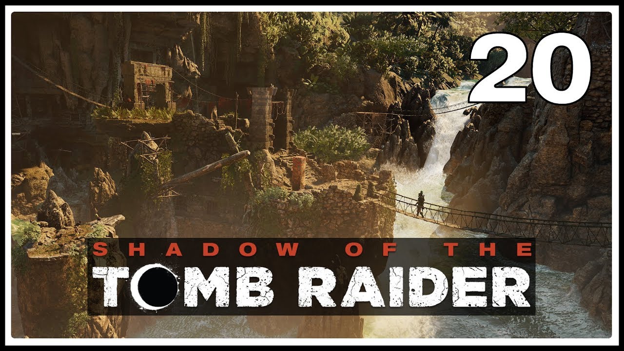 Shadow of the Tomb Raider ★ 20: Пленница [Максимальная сложность]