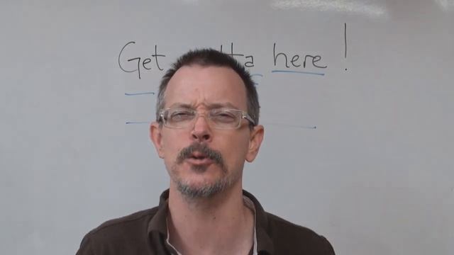 Learn Easy English Expressions: Get outta here! (Get out of here) смотреть онлайн