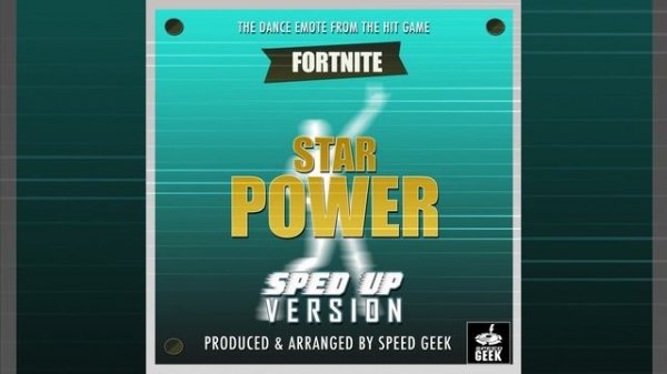 Star Power Dance Emote (From "Fortnite Battle Royale - Star Power") (Sped Up)