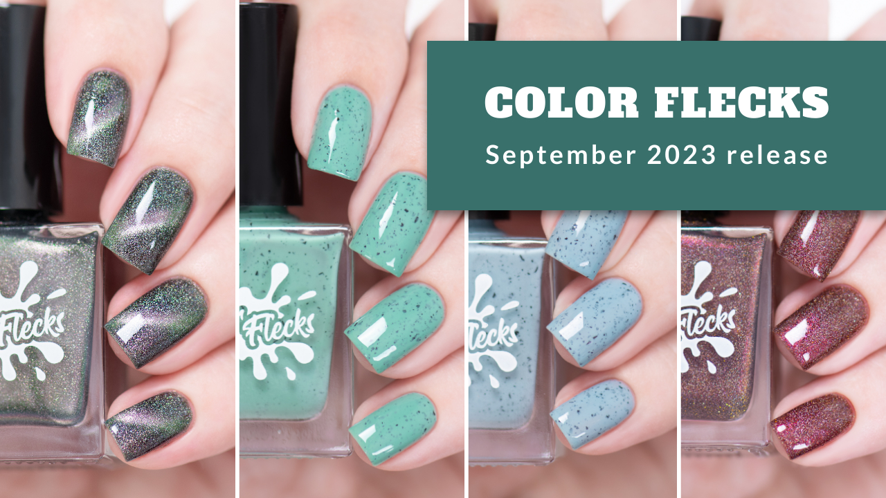COLOR FLECKS август 2023 || обзор и свотчи лаков для ногтей