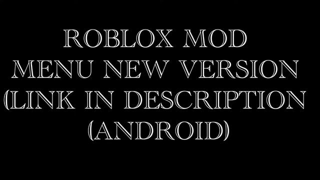 Roblox mod menu new version (ANDROID) смотреть онлайн