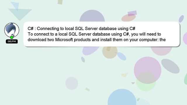 C# : Connecting to local SQL Server database using C# смотреть онлайн