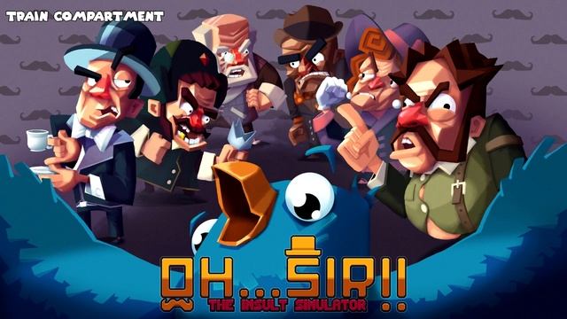 Train Compartment | Oh...Sir! The Insult Simulator OST смотреть онлайн