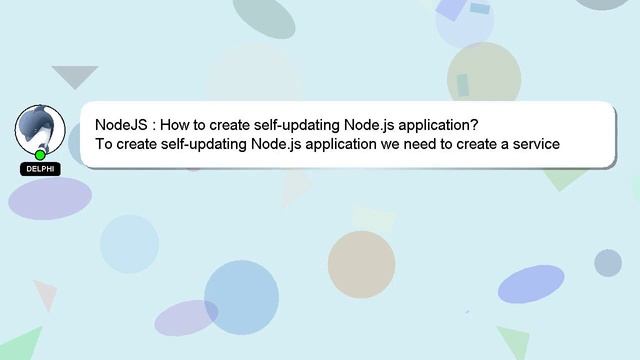 NodeJS : How to create self-updating Node.js application? смотреть онлайн