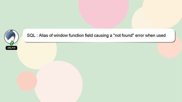 SQL : Alias of window function field causing a "not found" error when used in HAVING and WHERE clau смотреть онлайн