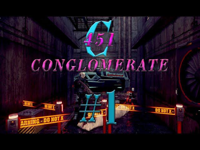 Conglomerate 451 #1 прохождение смотреть онлайн