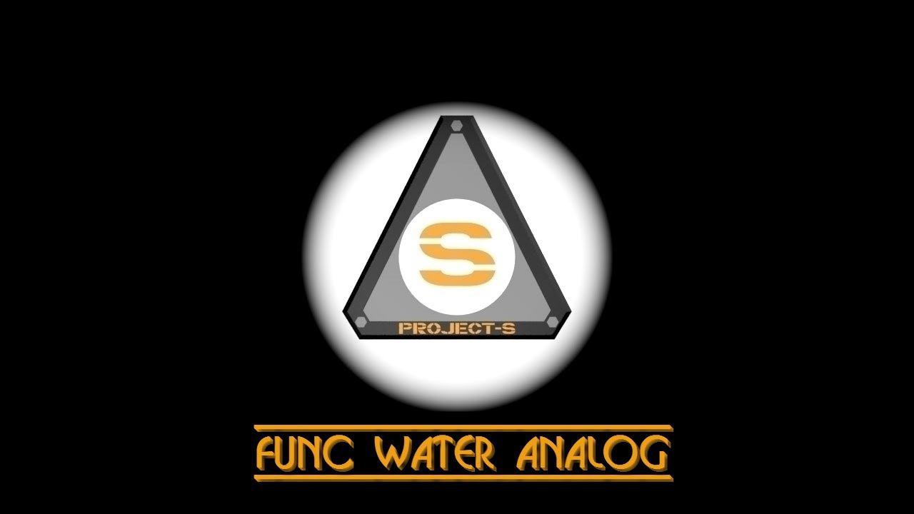 Project-S: Func Water Analog (Вода в движении)