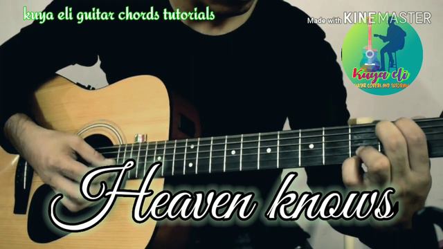 heaven knows guitar chords cover // rick price//kuya eli guitar chords tutorials смотреть онлайн