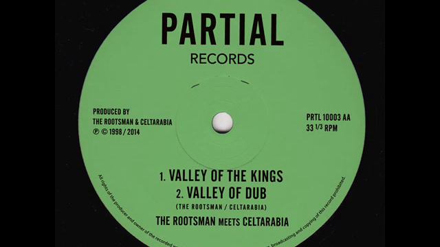 The Rootsman meets Celtarabia - Valley of the Kings - Partial Records 10" PRTL10003AA смотреть онлайн