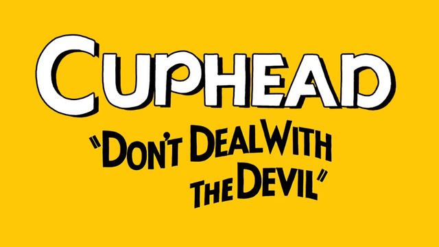 Don't Deal with the Devil - Cuphead смотреть онлайн