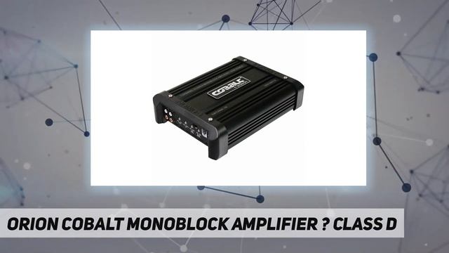 Orion Cobalt Monoblock Amplifier ? Class D - Review 2023 смотреть онлайн