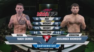 ММА Серия-17 | Яков Екимов (Россия) - Муслимбек Хомидов (Узбекистан)