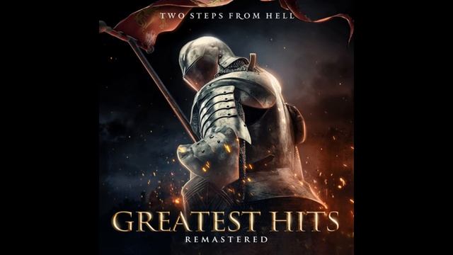 Two Steps From Hell - Greatest Hits Remastered смотреть онлайн
