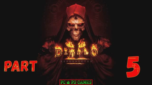 Diablo 2 Resurrected Part 5