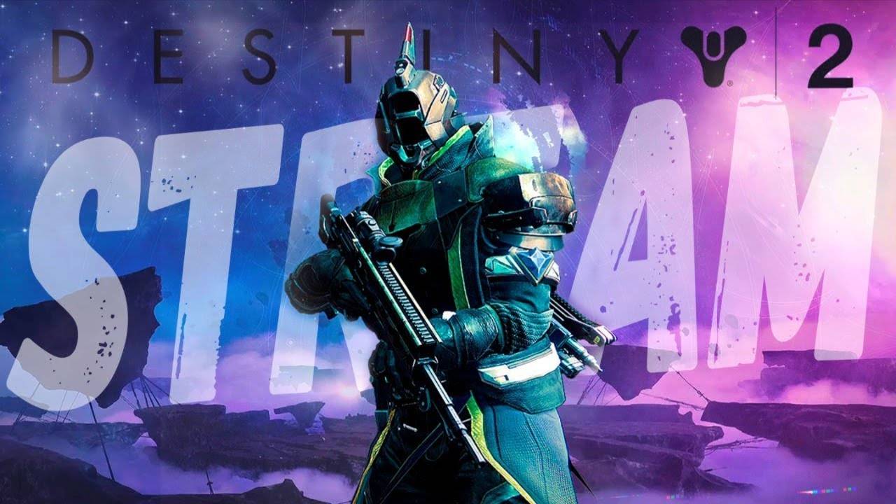 Stream | Destiny 2 смотреть онлайн