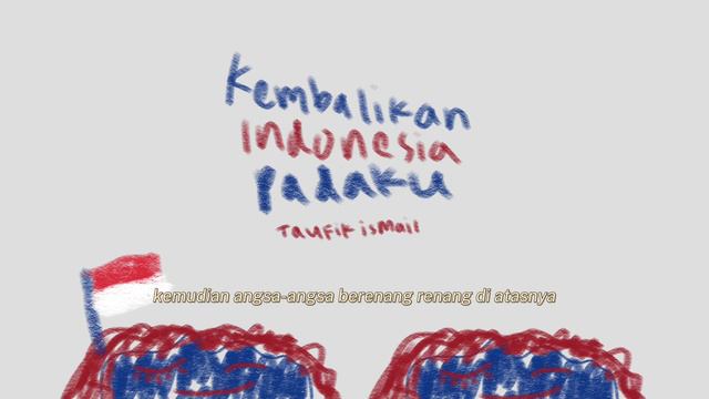 Puisi-Kembalikan Indonesia padaku/Taufik Ismail/Separuh membiru смотреть онлайн
