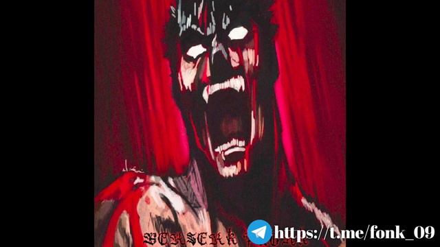 Ja Zae6alsja. - BERSERK PHONK смотреть онлайн