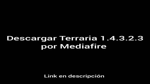 Descargar Terraria 1.4.3.2.3 por Mediafire смотреть онлайн
