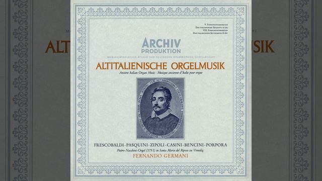Frescobaldi: Il Secondo Libro di Toccate - Toccata Quinta In G "Per l'organo sopta I pedali, e... смотреть онлайн